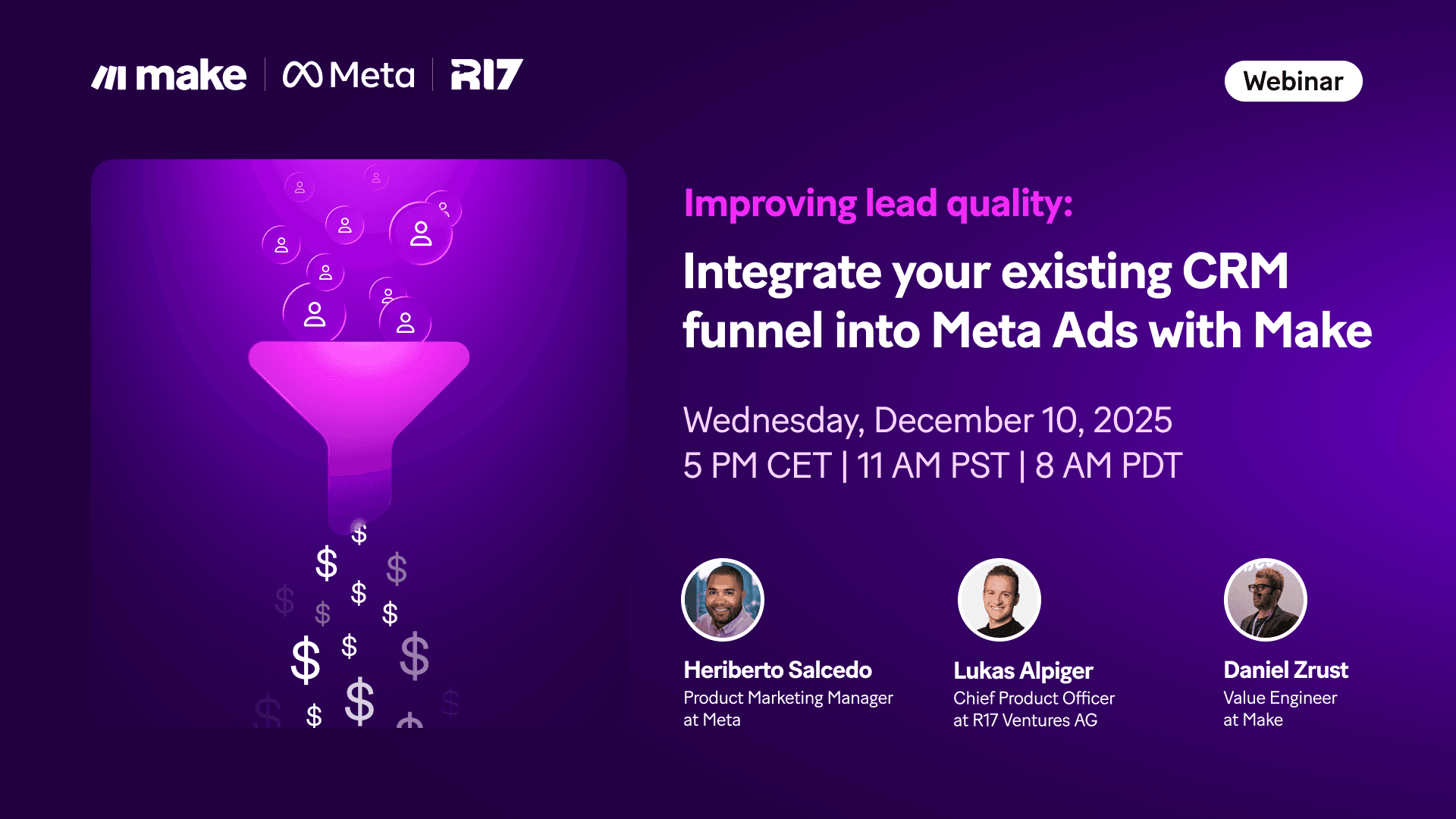 Improving lead quality: Integrate your existing CRM funnel into Meta Ads with Make Webinar Image