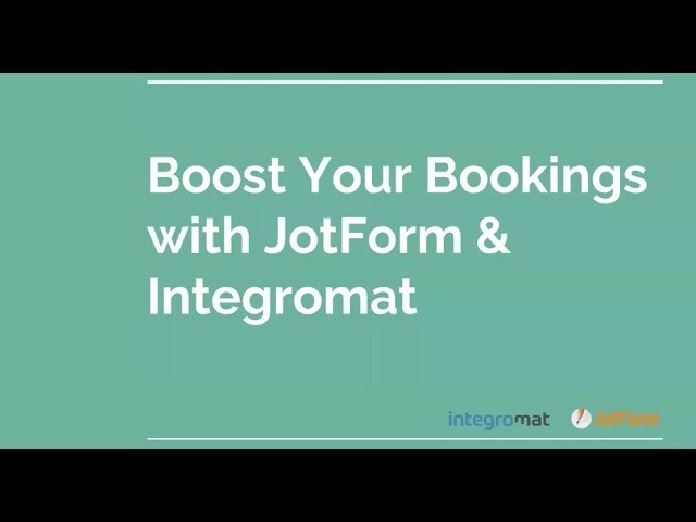 Boost Your Bookings with Jotform
