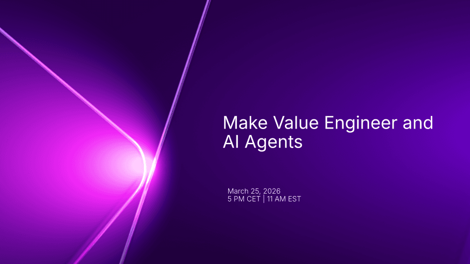 Make partnerships ai agents and value engineer