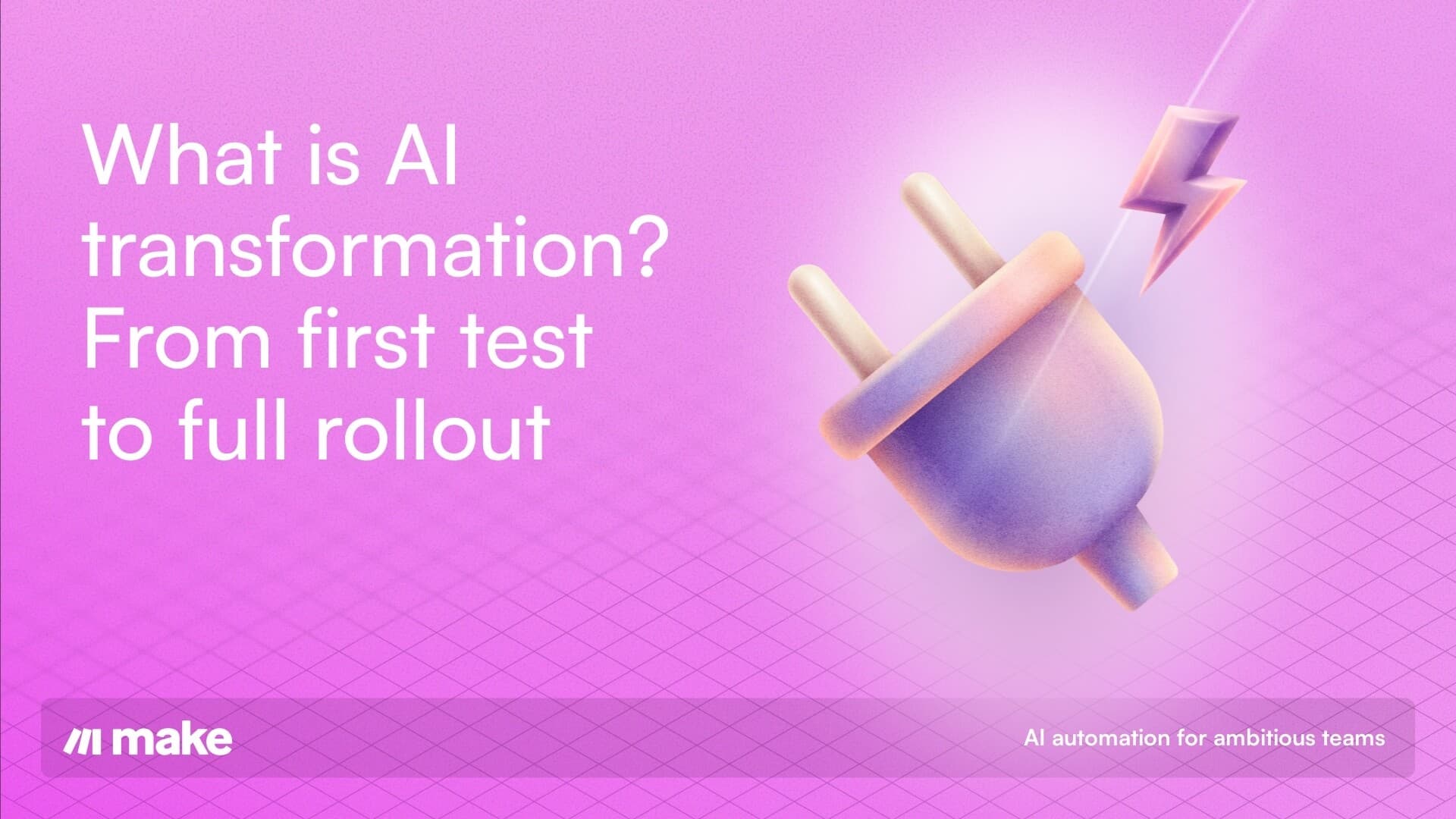 AI transformation in practice- from first test project to full scale - hero image