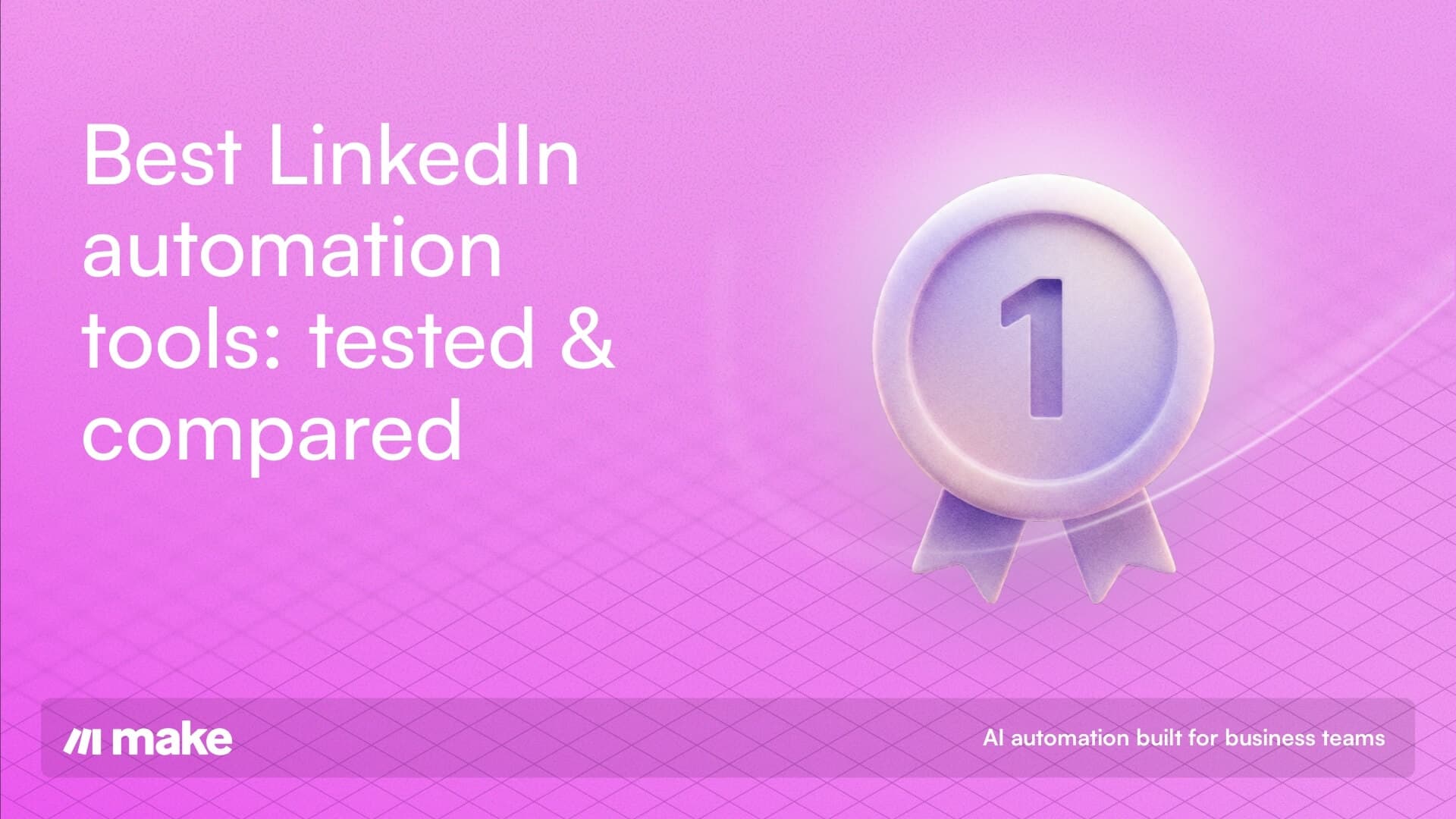 5 Best Linkedin automation tools article hero image